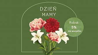 Kod rabatowy na Dzień Mamy!