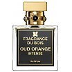 Fragrance Du Bois Oud Orange Intense Perfumy spray 100ml